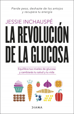 Jessie Inchauspé, “la revolución de la glucosa” que cambia tu vida